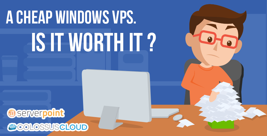 Searching for a cheap windows VPS?